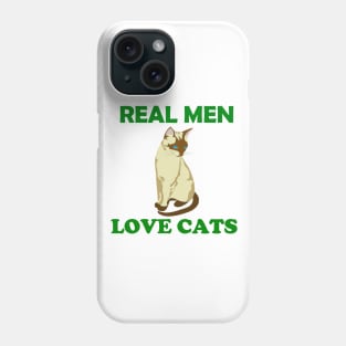 Real Men Love Cats Phone Case