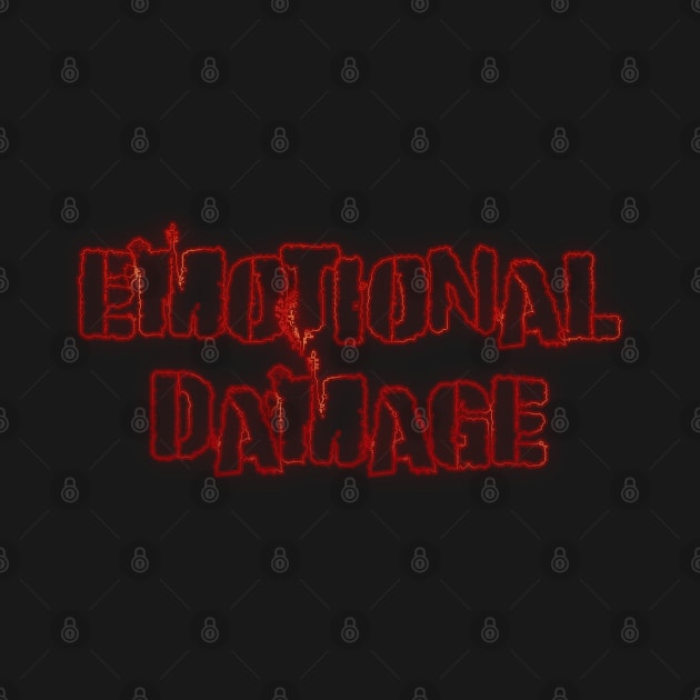 Emotional Damage 1 by LahayCreative2017