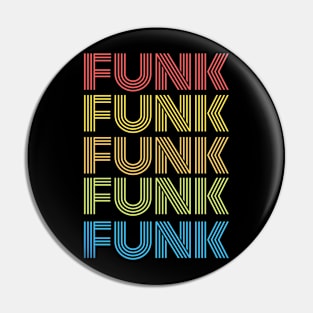 Funk 70s 80s Disco Style Pin