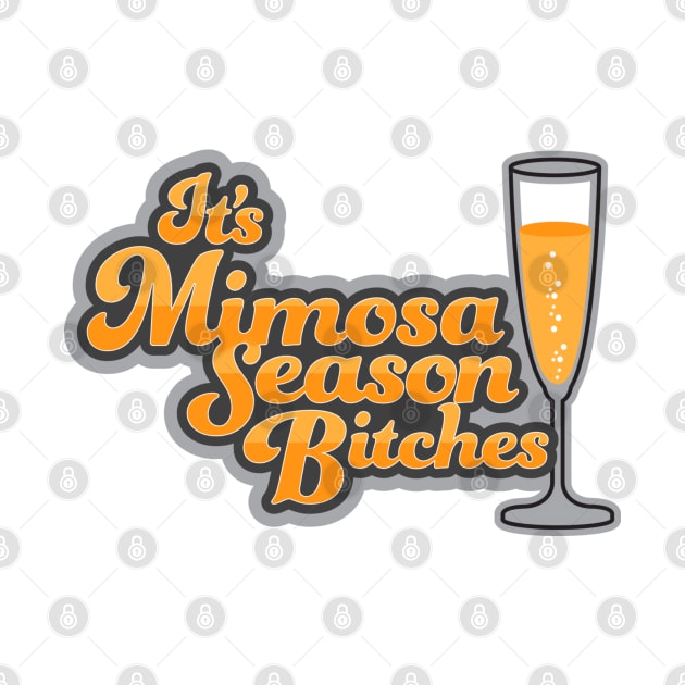 It's Mimosa Season Bitches by PenIslandBrewing