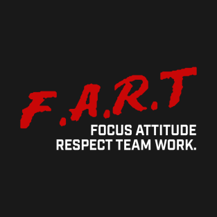 fart. Fart. FART T-Shirt