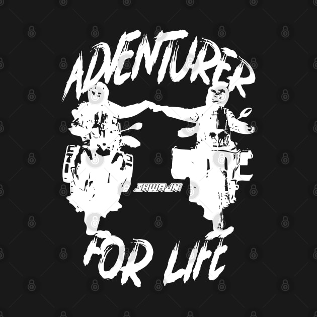 Adventurer For Life - white print by Shwajn-Shop