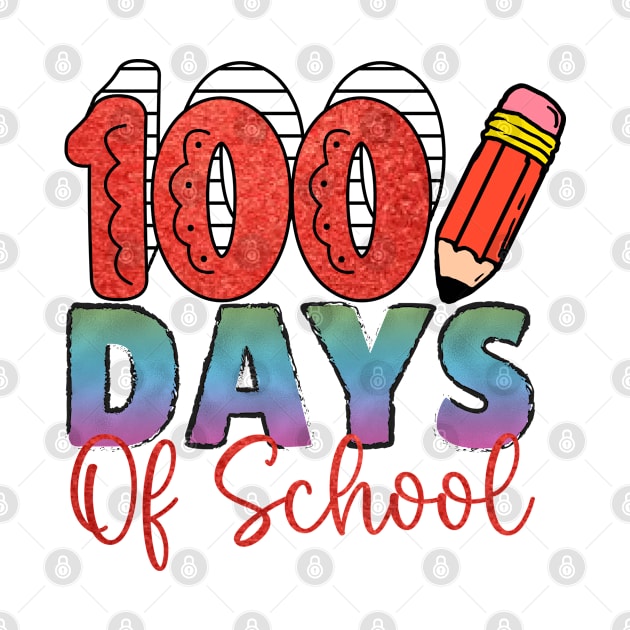 Fantastic 100th Days Of School by mansoury