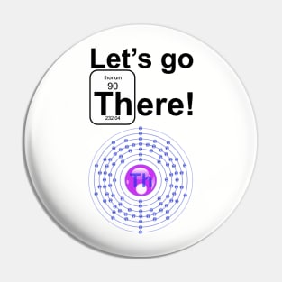 Let's Go There! Pin