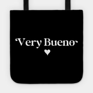 Very bueno Tote