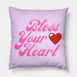 Bless Your Heart Pillow