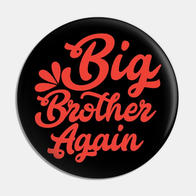 Big Brother Again T Shirt For Women Men Pin by Xamgi