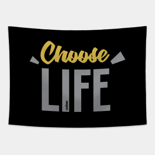 Choose Life Tapestry