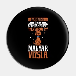 Magyar Vizsla lover Pin