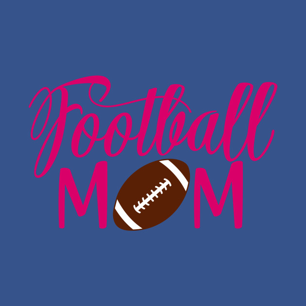 Discover Football Mom - Football - T-Shirt