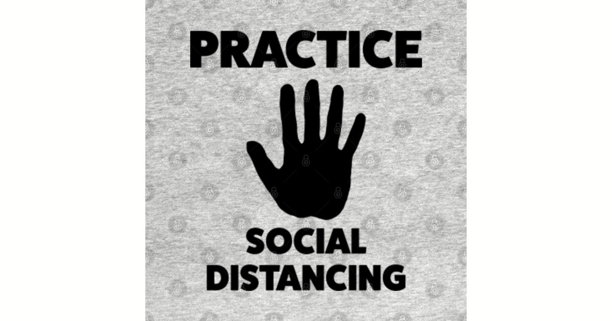 Practice Social Distancing (Black) - Coronavirus - Posters ...