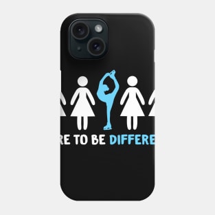 Figure Skating - Dare To Be Different Phone Case