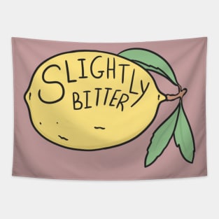 Slightly Bitter Tapestry