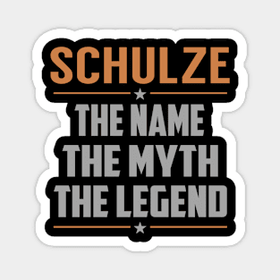 SCHULZE The Name The Myth The Legend Magnet