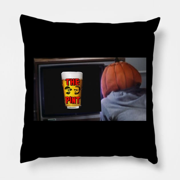 Watch The Pint! Pillow by The Pint