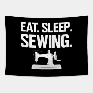 Sewing - Eat Sleep Sewing w Tapestry