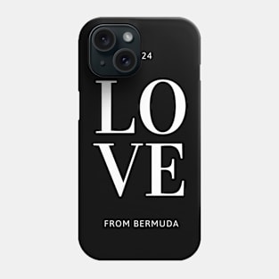 Love from Bermuda 2024 Phone Case