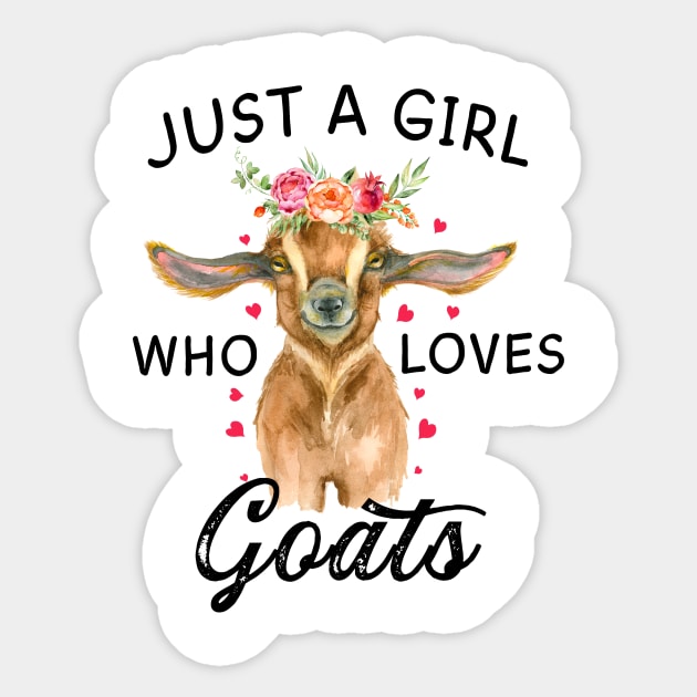 Just A Girl Who Loves Goats T Shirt Goat Farmer Farm Women Just A Girl Who Loves Goats T Shirt Goat Farmer Farm Women