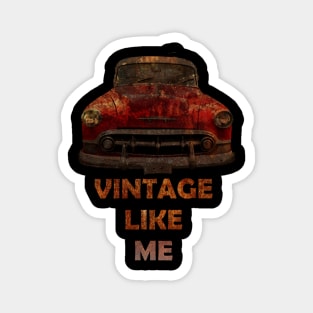 Vintage Car Like Me Magnet