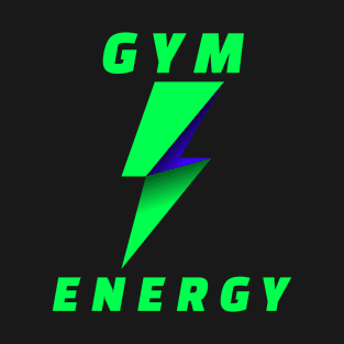 Gym Training Energy T-Shirt