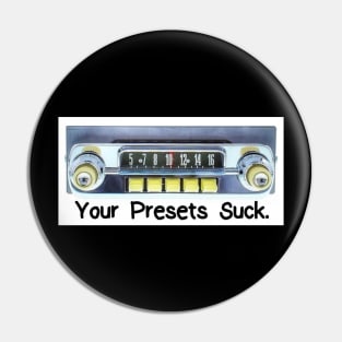 Your Presets Suck. Pin