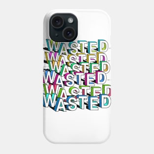 Wasted - Cartoon Typography Drawn Design Phone Case