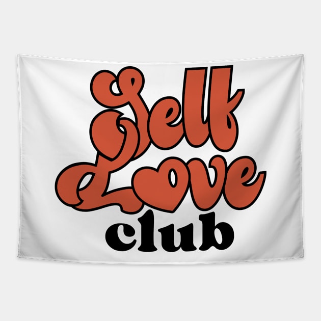 Self Love Club Tapestry by la'lunadraw