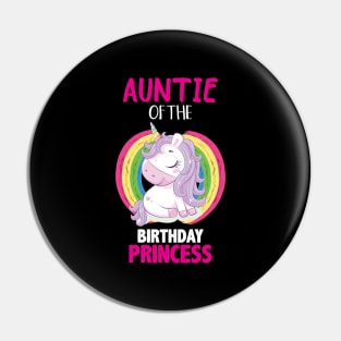 Auntie of the Birthday Princess Pin