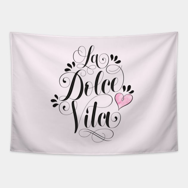 La Dolce Vita Tapestry by CalliLetters