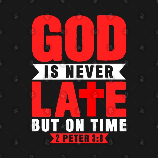 God is never late by Plushism