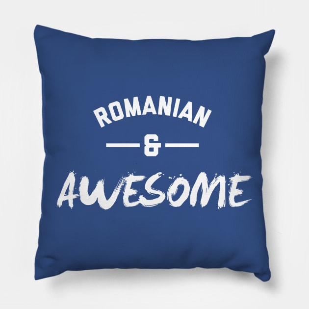 Romanian and Awesome Pillow by stariconsrugby