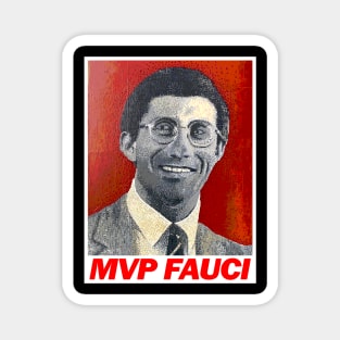 the real mvp fauci Magnet