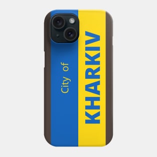 City of Kharkiv in Ukraine Flag Phone Case