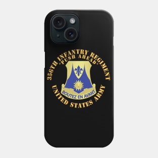 356th Infasntry Regiment - Push Ahead X 300 Phone Case