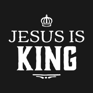 Jesus Is King T-Shirt