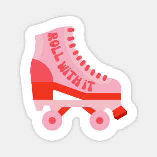 Roll With It Roller Skate Magnet