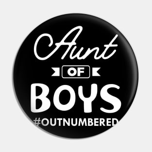 Aunt of boys Pin