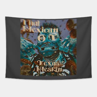 That Mexican OT Texas Meskin Amigos Tapestry