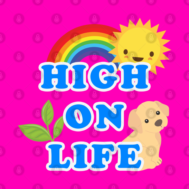 High on Life by lilmousepunk