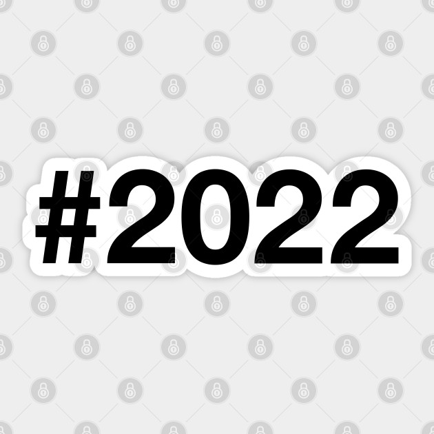 2022 2022 Sticker Teepublic