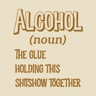 Alcohol noun T-Shirt