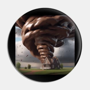 A Tornado Made Of Chocolate Pin