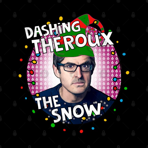 Dashing Louis Theroux the snow by Camp David