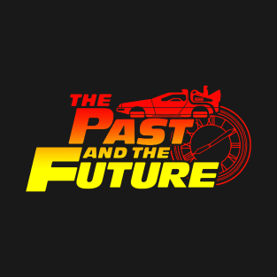 The Past and the Future merch T-Shirt