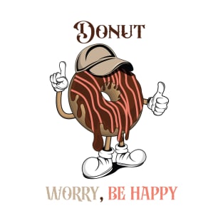 Donut Worry, Be Happy T-Shirt