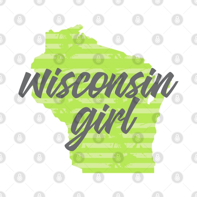 Wisconsin Girl by Dale Preston Design