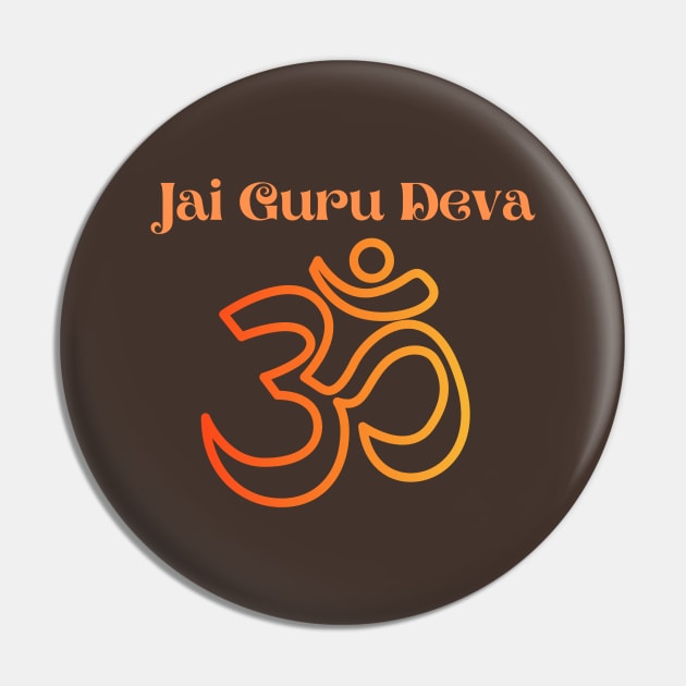 Jai Guru Deva Om Pin by BhakTees&Things