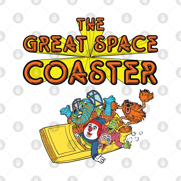 The Great Space Coaster by Chewbaccadoll