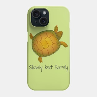 Turtle - Slowly but Surely - Lazy Animals Phone Case