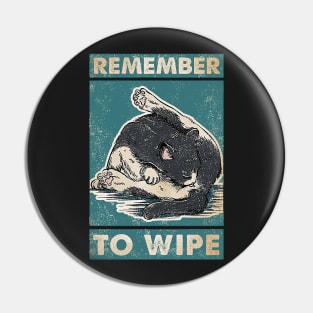 Cat Remember to Wipe Cat Lover Pin